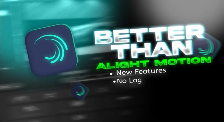 Download Alight Motion App New Version